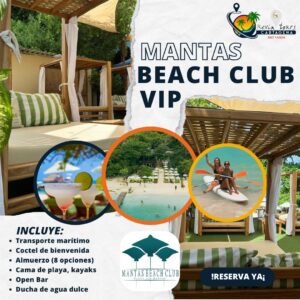 MANTAS BEACH CLUB VIP ( ZONA CAMA)